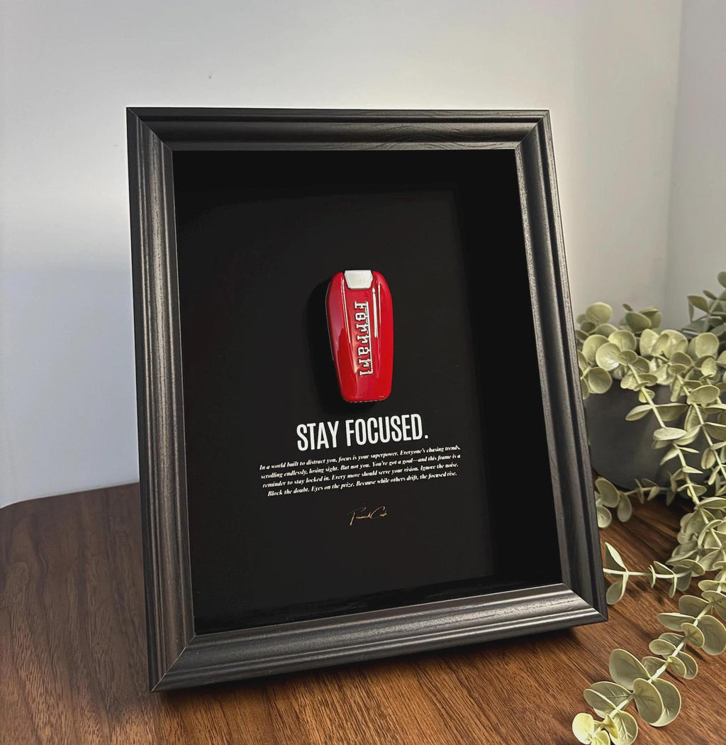 Stay Focused - Ferrari Edition